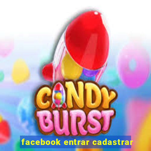 facebook entrar cadastrar